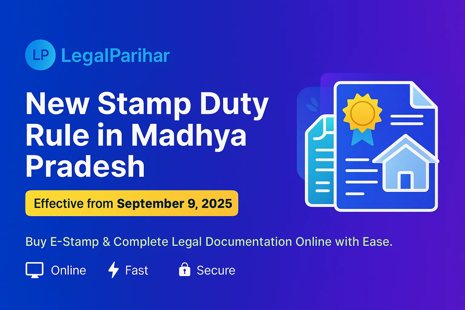 New Stamp Duty rule in Madhya Pradesh - Started September 9,2025 - Featured image for legal blog post by LegalParihar